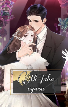 Mi falsa esposa