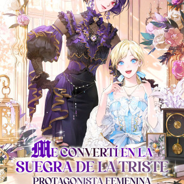 Me Convertí En La Suegra De La Triste Protagonista Femenina - Novela