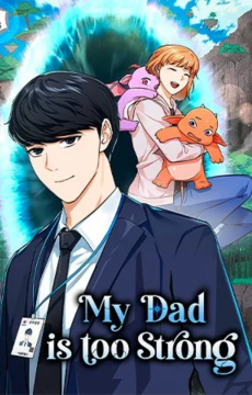 Mi papá es demasiado fuerte